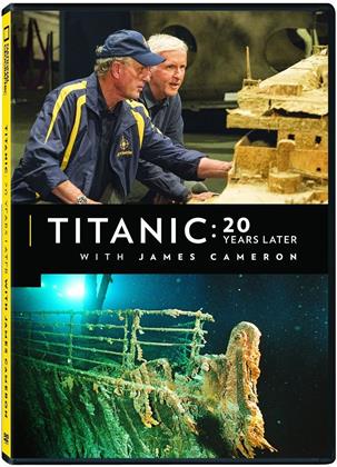 Titanic: 20 Years Later - With James Cameron (2017) (National Geographic)