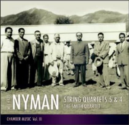 The Smith Quartet & Michael Nyman (*1944 -) - String Quartets No. 5 & 4