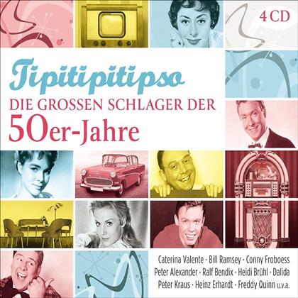 Tipitipitipso - Die Grossen Schlager Der 50er Jahre (4 CDs)