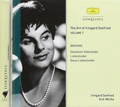 Johannes Brahms (1833-1897), Raili Kostia, Irmgard Seefried, Waldemar Kmentt, Eberhard Waechter, … - The Art Of Irmgard Seefried - Volume 7 - Deutsche Volkslieder, Liebeslieder, Neue Liebeslieder (Australian Eloquence)