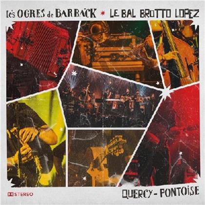 Les Ogres De Barback - Le Bal Brotto Lopez