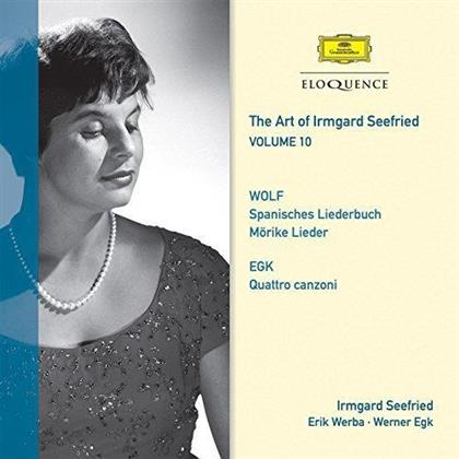 Hugo Wolf (1860-1903), Werner Egk, Irmgard Seefried & Erik Werba - Die Kunst Der Irmgard Seefried Volume 10 - Lieder (Australian Eloquence)