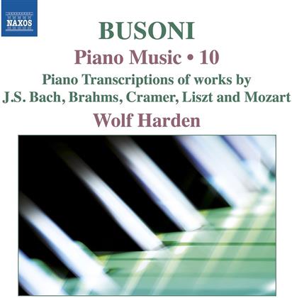 Wolf Harden & Ferruccio Busoni (1866-1924) - Klaviermusik Vol.10