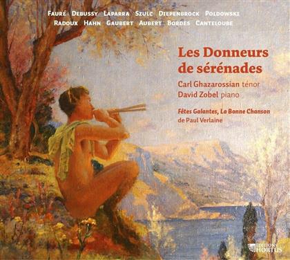 Carl Ghazarossian & David Zobel - Les Donneurs De Serenades