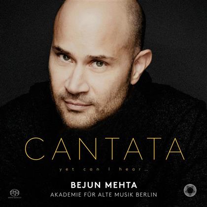 Bejun Mehta - Cantata - Yet Can I Hear (SACD)