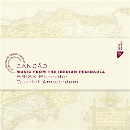 Brisk Recorder Quartet Amsterdam, Ortiz, Fernando J. Obradors (1897-1945), Tomás Luis de Victoria (1548-1611), Antonio de Cabezón (1510-1566), … - Cancao - Music From The