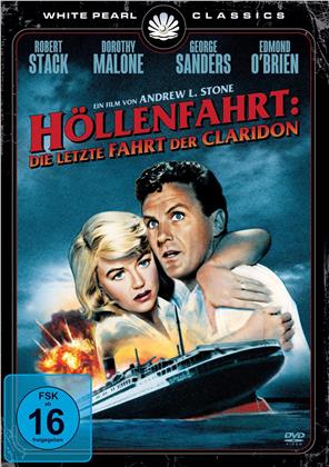 Höllenfahrt - Die letzte Fahrt der Claridon (1960) (White Pearl Classics)