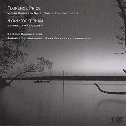 Florence Price, Ryan Cockerham, Ryan Cockerham, Er-Gene Kang & Janacek Philharmonic - Violin Concertos 1 & 2, Before It Was Golden