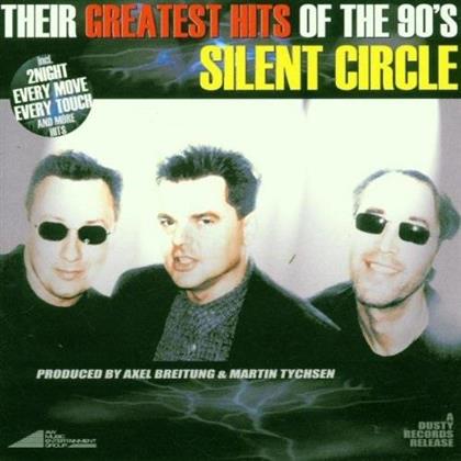 Silent Circle - Their Greatest Hits Of The 90's (2018 Reissue)