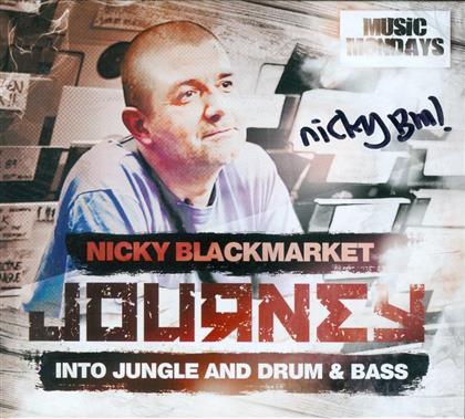 Nicky Blackmarket - Journey Into Jungle And Drum & Bass (2 CDs)