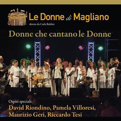 Le Donne Di Magliano - Donne Che Cantano Le Donne