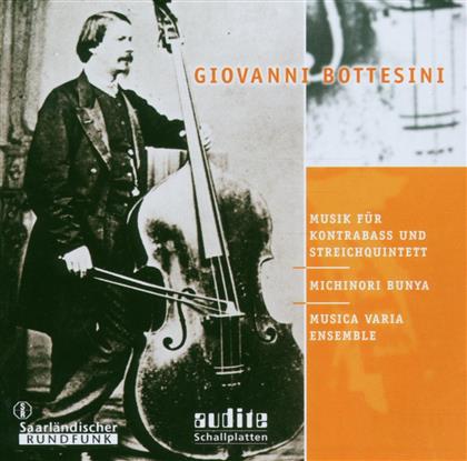 Michinori Bunya, Giovanni Petronius Bottesini (1821-1889) & Musica Varia Ensemble - Musik Für Kontrabass & Streichquintett