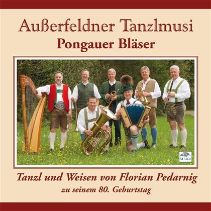 Ausserfeldner Tanzlmusi - Tanzl & Weisen Von Florian Pedarnig