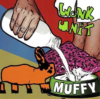 Wonk Unit - Muffy (2018 Reissue)
