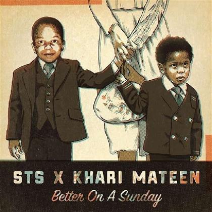 STS (Sugar Tongue Slim) feat. Khari Mateen - Better On A Sunday (LP)