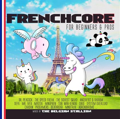 Mixed By The Belgian Stallion - Frenchcore For Beginners & Pros