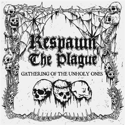 Respawn The Plague - Gathering Of The Unholy Ones (Limited Edition, Green Vinyl, 7" Single)