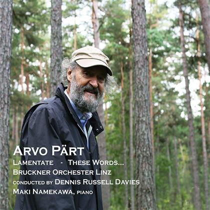 Arvo Pärt (*1935) - Lamentate - These Words