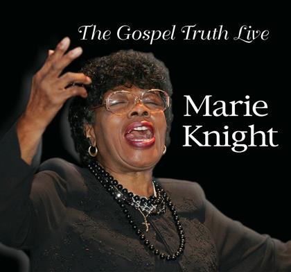 Marie Knight - Gospel Truth Live