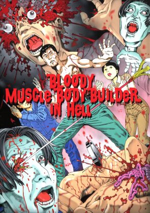 Bloody Muscle Body Builder in Hell (2012) (Cover B, Limited Edition, Mediabook, Uncut)
