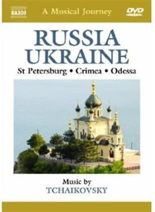 A Musical Journey - Russia & Ukraine - St. Petersburg, Crimea & Odessa (Naxos)