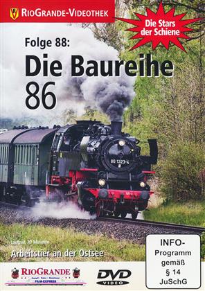 Die Baureihe 86 - Die Stars der Schiene Folge 88