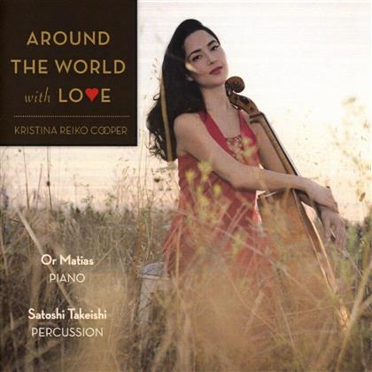 Kristina Reiko Cooper, Or Matias & Satoshi Takeishi - Around The World With Love