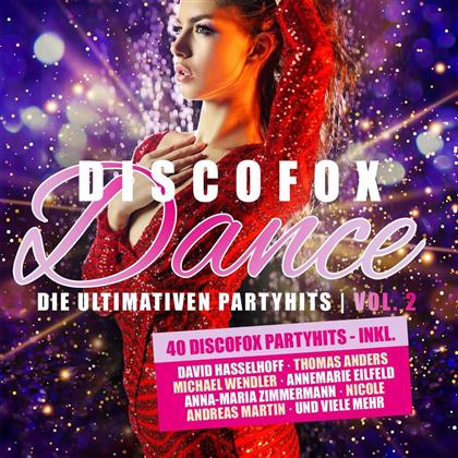 Discofox Dance Vol. 2 - Die Ultimativen Partyhits (2 CDs)