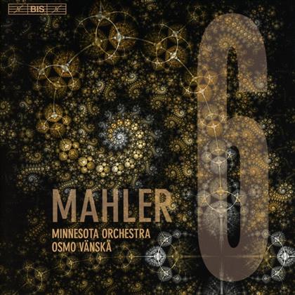 Gustav Mahler (1860-1911), Osmo Vänskä & Minnesota Orchestra - Symphony No. 6 (SACD)