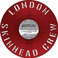 Booze & Glory - London Skinhead Crew (RSD 2018, Red Vinyl, 12" Maxi)