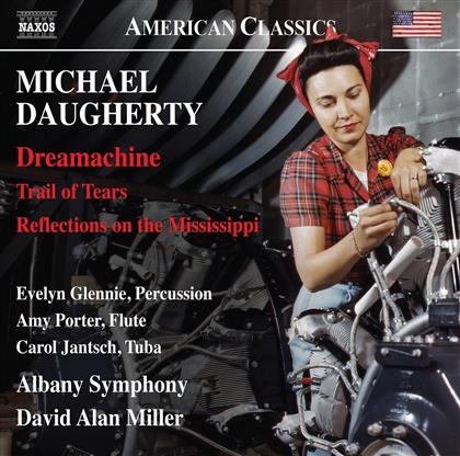 Michael Daugherty (*1954), David Alan Miller, Evelyn Glennie & The Albany Symphony Orchestra - Dreamachine