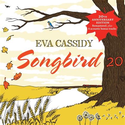 Eva Cassidy - Songbird 20 (Bonustracks, 20th Anniversary Edition, Remastered)