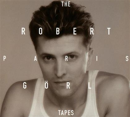 Robert Görl (DAF) - The Paris Tapes