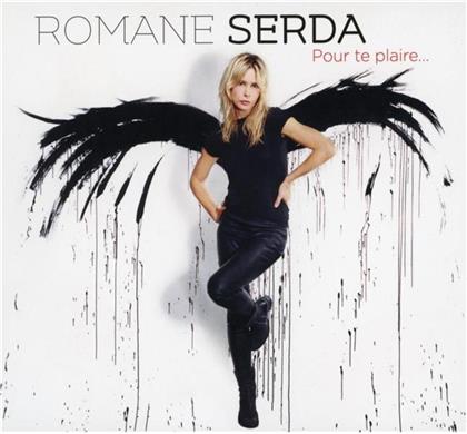 Romane Serda - Pour te plaire