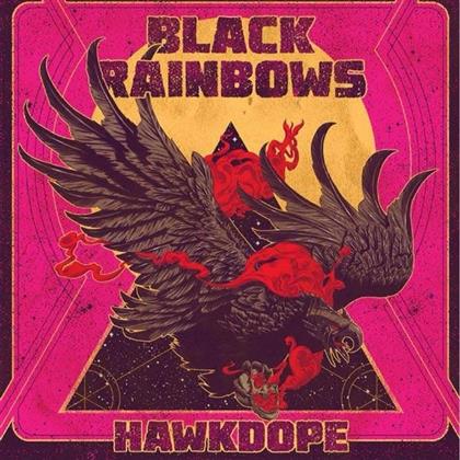 Black Rainbows - Hawkdope (Bonustrack, 2018 Reissue)