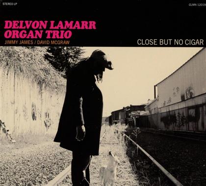 Delvon Lamarr - Close But No Cigar