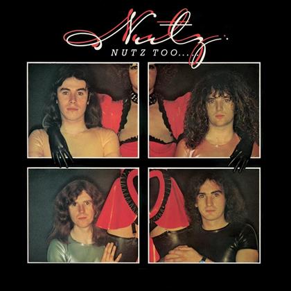 Nutz - Nutz Too (Rock Candy Edition, 2018 Reissue)