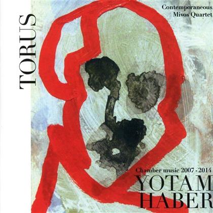 Yotam Haber & Mivos Quartet - Torus