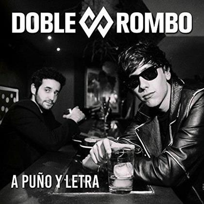 Doble Rombo - A Puno Y Letra