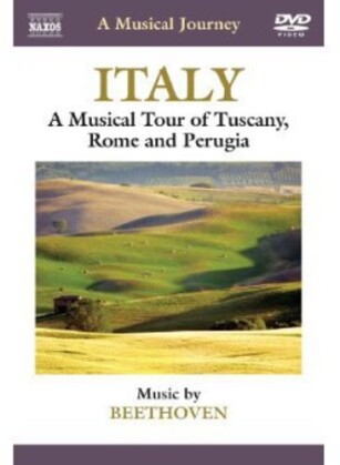 A Musical Journey - Italy - A Musical Tour of Tuscany, Rome and Perugia (Naxos)