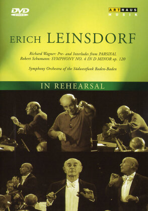 Erich Leinsdorf - In Rehearsal (Arthaus Musik)