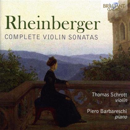 Thomas Schrott, Piero Barbareschi & Joseph Gabriel Rheinberger (1839-1901) - Complete Violin Sonatas / Sämtliche Violinsonaten
