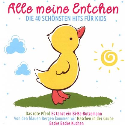 Alle Meine Entchen - Die 40 Schönsten Hits Für Kids (2 CDs)