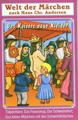 Elmar Gunsch - Des Kaisers Neue Kleider / Das Kleine Mädchen Mit Den Schwefelhölzchen