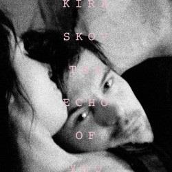 Kira Skov - Echo Of You (LP)