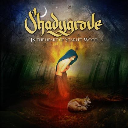 Shadygrove - In The Heart Of Scarlet Wood (Limited Digipack)