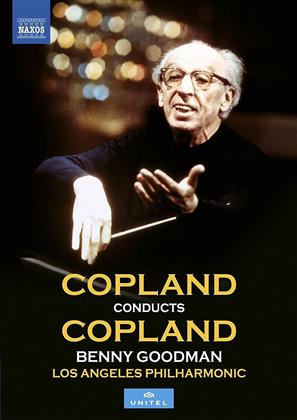 Los Angeles Philharmonic, Copland Aaron & Benny Goodman - Copland conducts Copland (Naxos, Unitel Classica)