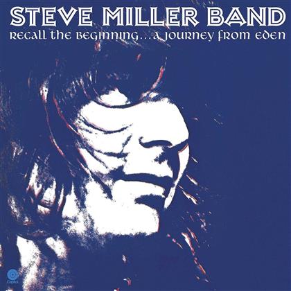 Steve Miller Band - Recall The Beginning... A Journey From Eden (LP + Digital Copy)
