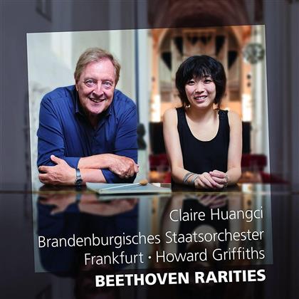 Claire Huangci, Ludwig van Beethoven (1770-1827), Howard Griffiths & Brandenburgisches Staatsorchester Frankfurt - Rarities