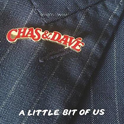 Chas & Dave - A Little Bit Of Us